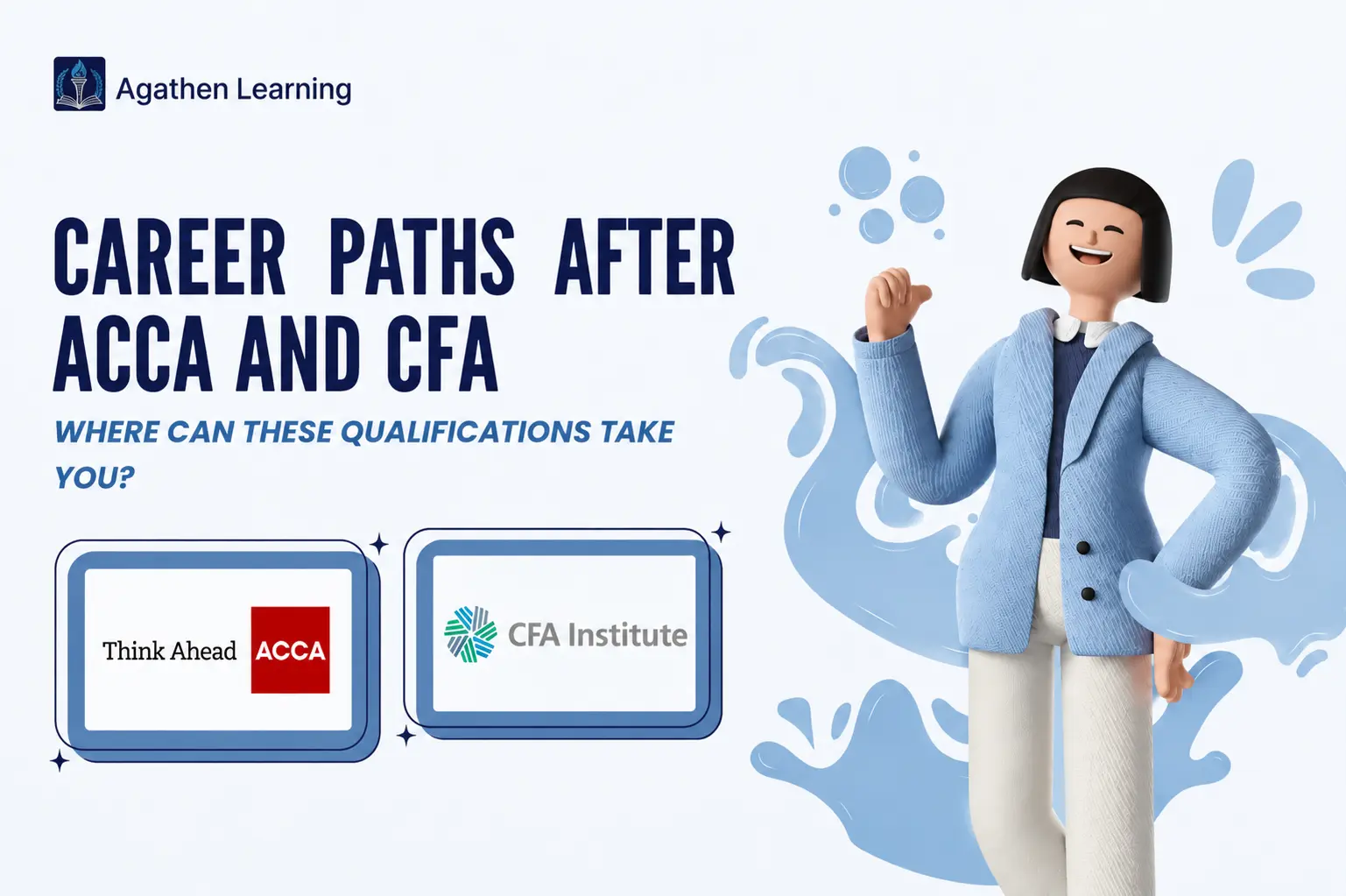 Illustration showing career paths after ACCA and CFA with official qualification logos and a professional character in a modern blue-themed finance design.